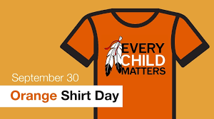 Thursday, September 28, 2023 - Orange Shirt Day